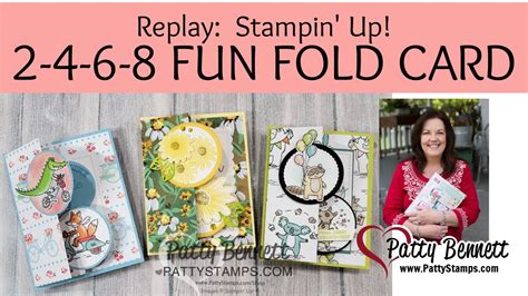 2 4 6 8 Fun Fold Cards With New Stampin Up Products YouTube