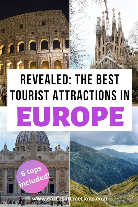 Revealed The Must Visit Tourist Attractions In Europe Earths Attractions Travel Guides By