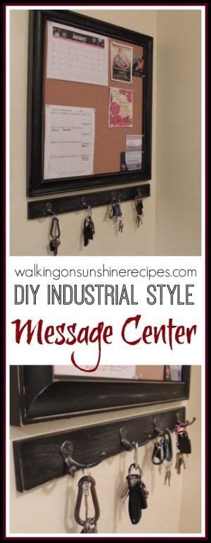 Learn How To Create The Perfect Diy Industrial Style Message Center