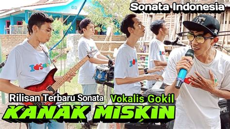 Lagu Band Sasak Rilisan Terbaru Kanak Miskin Vokalis Gokil Sonata