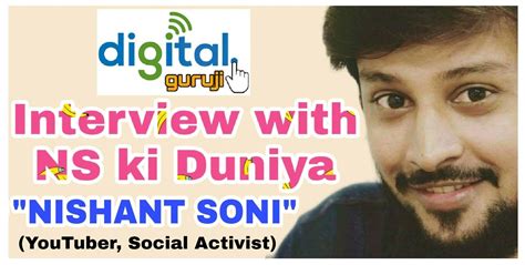 Interview With NS ki Duniya - Nishant Soni, 0 से हीरो तक का सफर ...