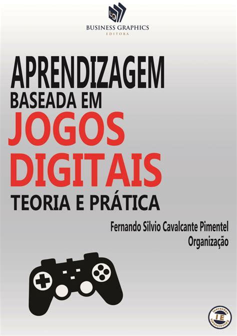 PDF Aprendizagem baseada em jogos digitais teoria e prática