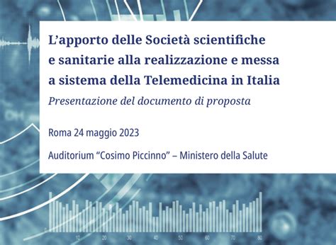 Lapporto delle Società scientifiche e sanitarie alla realizzazione e