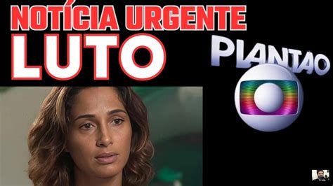 Camila Pitanga Atriz Triste NotÍcia Luto Morreu Infelizmente Jornal Hoje Da Globo Faz