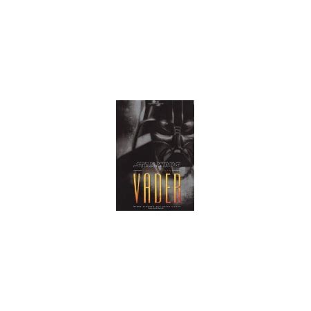 Star Wars The Complete Vader Book