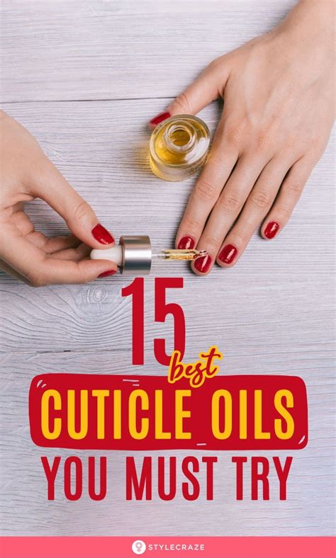 15 Best Cuticle Oils To Hydrate And Strengthen The Nails 2023 Artofit