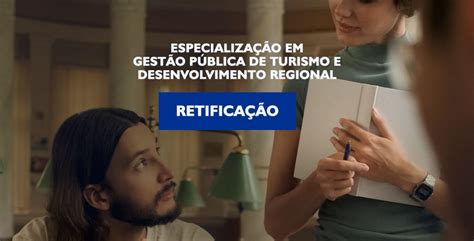 Divulgada retificação nº 01 ao Edital nº 11 2022 CEAD UFJF Centro