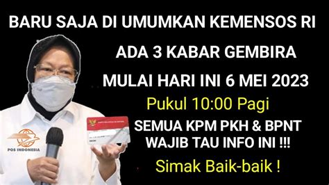 Kabar Terbaru Pencairan Pkh Tahap Dan Bpnt April Mei Juni Di Kantor