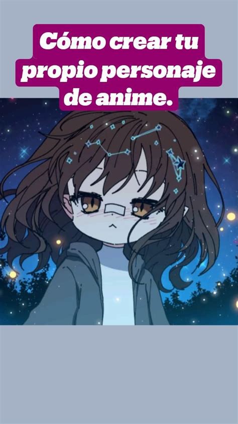 C Mo Crear Tu Propio Personaje De Anime Personajes De Anime