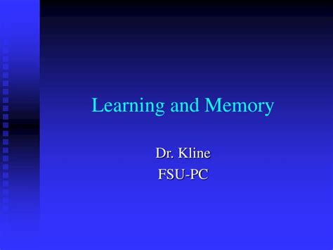 Ppt Learning And Memory Powerpoint Presentation Free Download Id