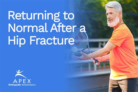 Returning to Normal After a Hip Fracture | Apex Orthopedic