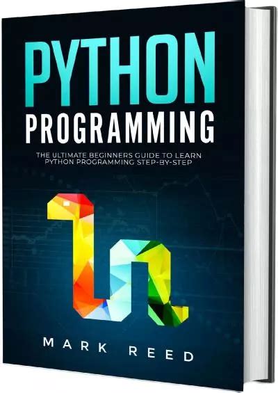 PDF FREE Python Programming The Ultimate Beginners Guide To Learn