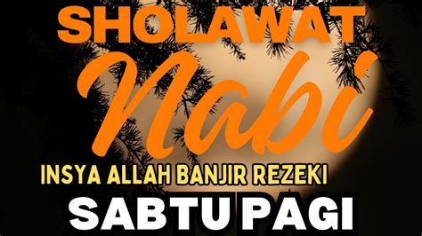 Sholawat Jibril Cahaya Rezeki Paling Kuat Dari Segala Arah Sholawat