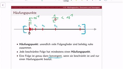 Mathematik 1 lecture 5B Häufungspunkte Konvergenz und Grenzwerte