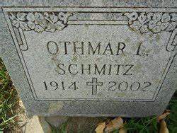 Othmar I Schmitz M Morial Find A Grave