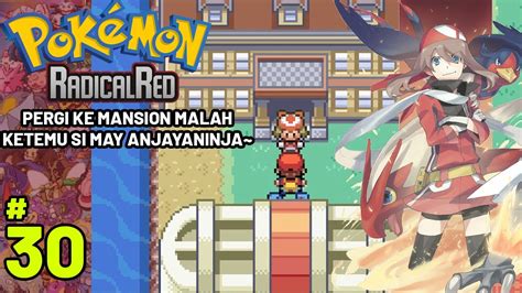 VS Trainer May Mansion Let S Play Rom Hack Pokemon Radical Red V4 0