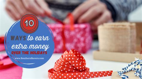 10 Ways To Earn Extra Money Over The Holidays Southern Savers