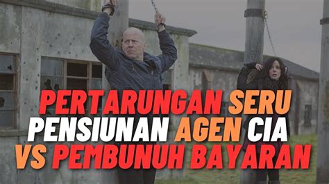 Pertarungan Seru Pensiunan Agen Cia Vs Pembunuh Bayaran Alur Cerita