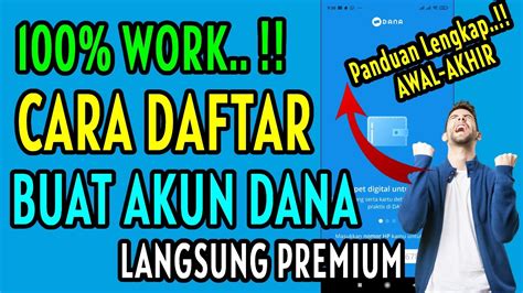 Full Tutorial Cara Buat Akun Dana Terbaru 2024 Langsung Premium