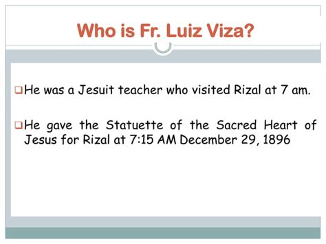 The Last Hour Of Dr Jose Rizal And The Fr Luis Viza Ppt