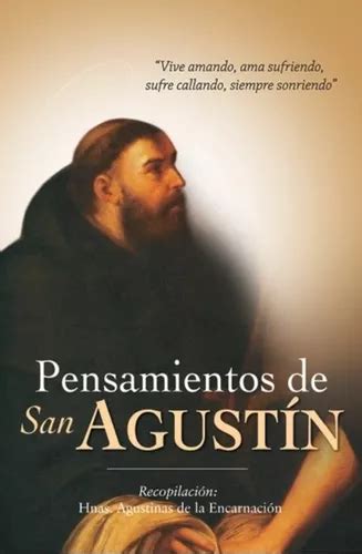 Pensamientos De San Agust N Recopilaci N Hnas Agustinas