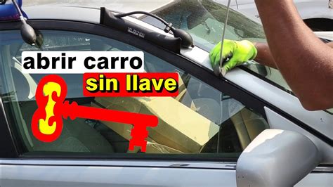 How To Open A Car Door With Out Key Como Abrir Un Carro Sin Llaves