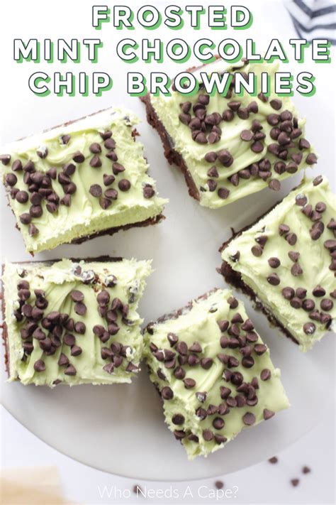 Frosted Mint Chocolate Chip Brownies - Who Needs A Cape?