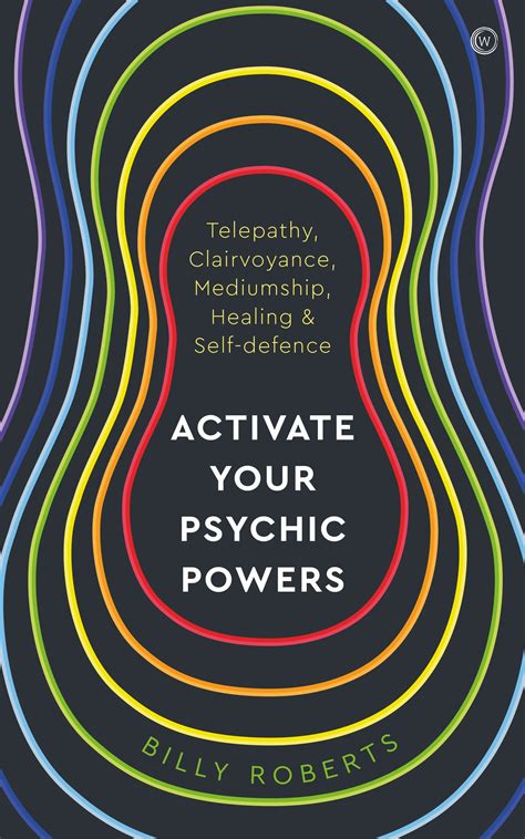 Activate Your Psychic Powers By Billy Roberts Penguin Books Australia