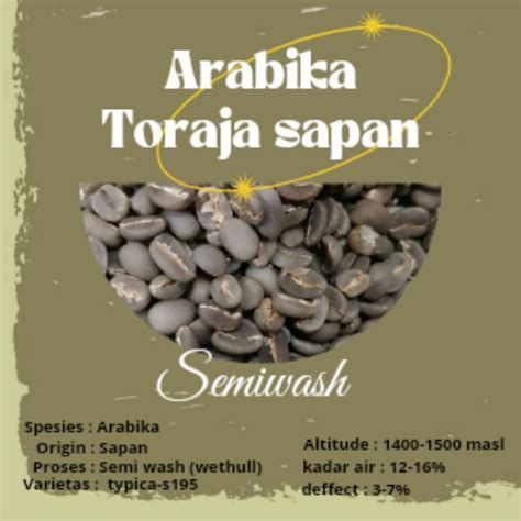 Jual Green Bean Biji Kopi Arabika Toraja Sapan Semi Wash Shopee