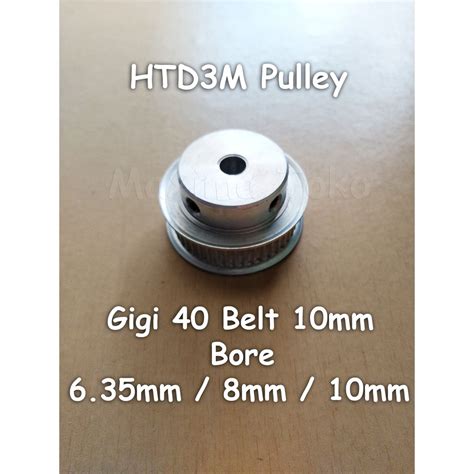 Jual Timing Pulley Htd3m Gigi 40 Teeth Bore 6 35mm 8mm 10mm 12mm Htd 3m 40t Lebar Belt 10mm