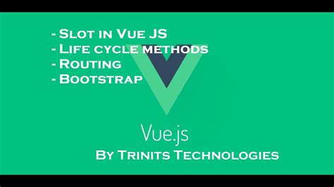 Part 8 Vue JS 3 Tutorial Slot In Vue JS Life Cycle Methods