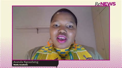 Renews Speaker Asanda Ngoasheng On Journalism And History Youtube