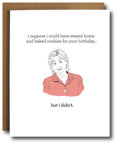 Hillary Clinton Birthday Card – The Card Bureau