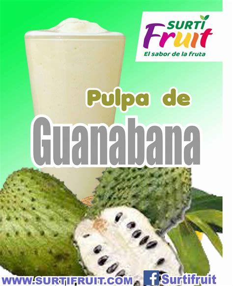 Pulpa De Guanabana Surti Fruit