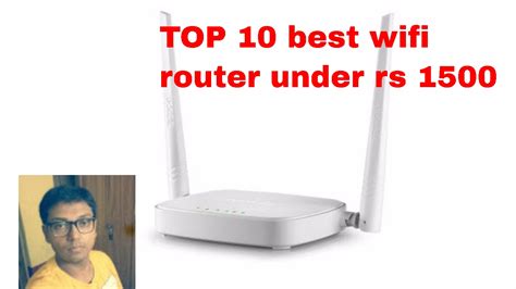 Top 10 Best Wifi Router Under Rs 1500 In India 2017 For Home Or