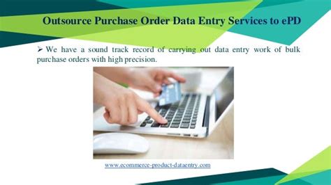 Purchase Order Data Entry Services Ecommerce Product Data Entry Ep