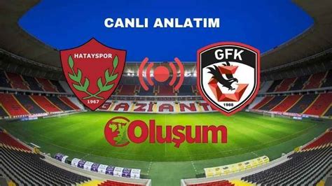 Lk Yar Bitti Hatayspor Gaziantep Fk Gaziantep Olu Um Gazetesi