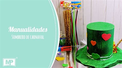 Sombrerero Loco Carnaval Mp Manualidades FÁciles Para NiÑos Diy Youtube