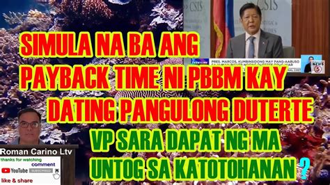 Pbbm Simula Na Ba Ang Payback Time Kay Dating Fprrd Banat May