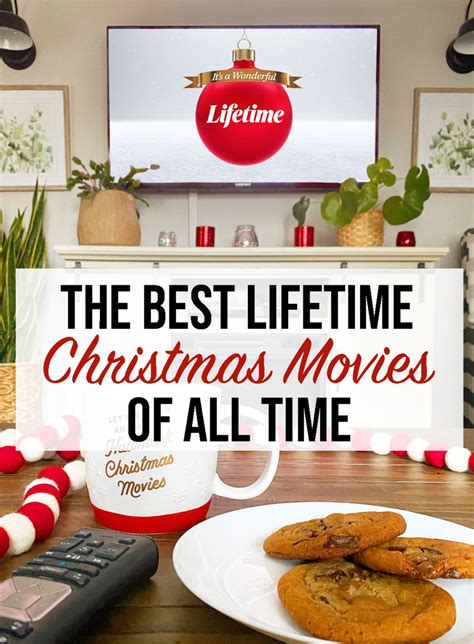 The Best Lifetime Christmas Movies - Weekend Craft