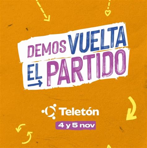 Demos Vuelta El Partido Telet N Lanza Su Campa A De Evento