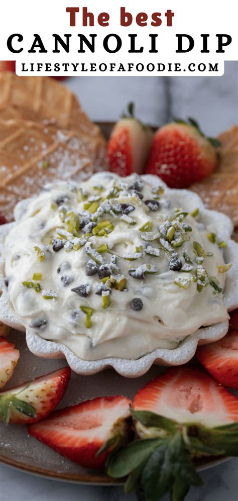 The Best Cannoli Dip Recipe Lifestyle Of A Foodie