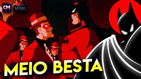 BATMAN THE ANIMATED SERIES O Que é Realidade Episódio 48 Resenha