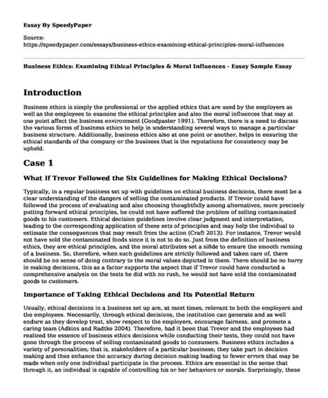 📗 Business Ethics Examining Ethical Principles And Moral Influences Essay Sample