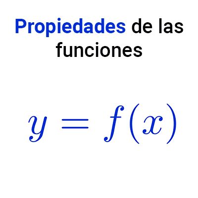 Propiedades De Las Funciones Con Ejemplos