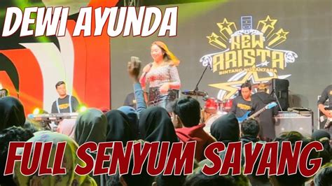 New Arista Dewi Ayunda Full Senyum Sayang Sekaten Solo 2022 YouTube