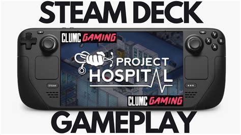 Steam Deck Project Hospital Gameplay No Commentary P Good