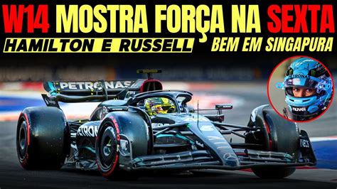 Hamilton E Russell Bons Treinos Faz W14 Mostra A Cara Em Singapura