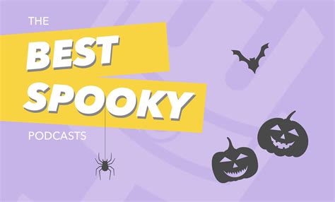 The Best List Of Spooky Podcast Recommendations In 2023 We Edit Podcasts