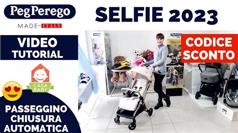 Peg Perego Selfie Video Tutorial E Codice Sconto Youtube